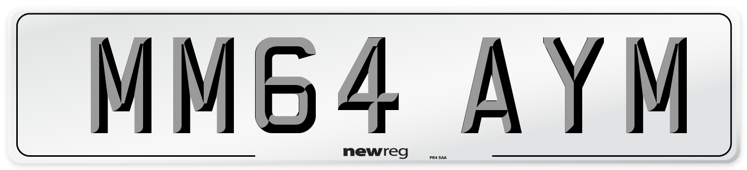 MM64 AYM Number Plate from New Reg